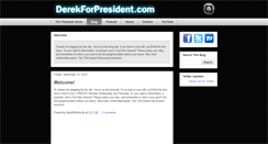 Desktop Screenshot of derekforpresident.com